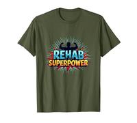 Rehab is My Superpower Motivational Recovery Strength T-Shirt, Men, Olive, L