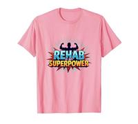 Rehab is My Superpower Motivational Recovery Strength T-Shirt, Men, Pink, L
