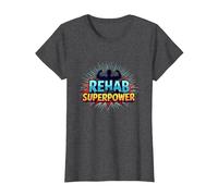 Rehab is My Superpower Motivational Recovery Strength T-Shirt, Women, Dark Heather Grey, S