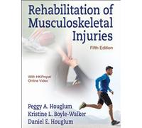Rehabilitation of Musculoskeletal Injuries