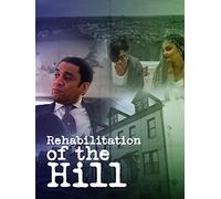 Rehabilitation of the Hill