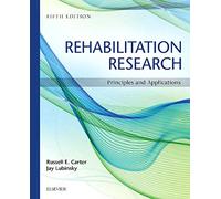 Rehabilitation Research: Principles and Applications