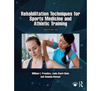 Rehabilitation Techniques for Sports Medicine and Athletic Training