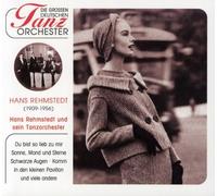 Rehmstedt Tanzorchester - Die Grossen Deutschen Tan