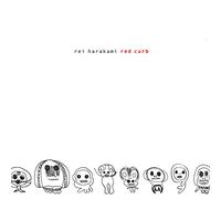 Rei Harakami - Red Curb