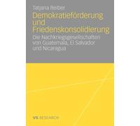 Reiber - Demokratiefrderung und Friedenskonsolidierung Die Nachkrie - P555z