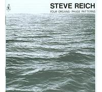 Reich: Four Organs; Phase Patterns