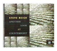 Reich, S. - Another Look at Counterpoint
