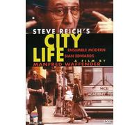 Reich, Steve - City Life