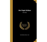 Reichenow - Die Vgel Afrikas Band atlas - New hardback or cased book - P555z