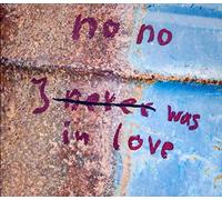 Reichert,Johannes - No,No,I Never Was in Love
