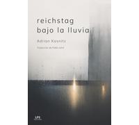 reichstag bajo la lluvia: Traducción de Pablo Jofré (Colección de Poesía Plateado sobre plateado)
