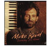 Reid, Mike - Turning for Home