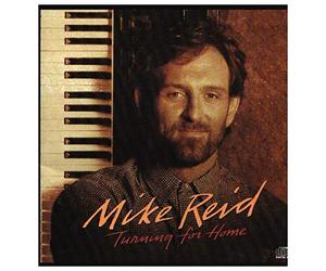 Reid, Mike - Turning for Home