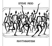 Reid Steve - Rhythmatism [VINYL]