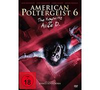 Reidinger,Juan - American Poltergeist 6-the Haunting of Alice d.