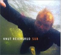 Reiersrud, Knut - Sub