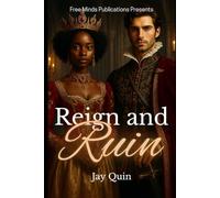 Reign and Ruin: Honor the Throne Saga Book III: 3
