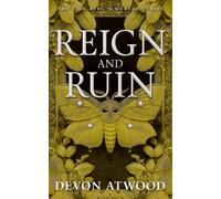 Reign and Ruin : The Faie King's Mortal: Book 3