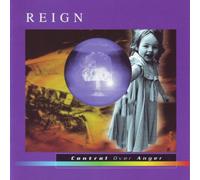 Reign - Control Over Anger
