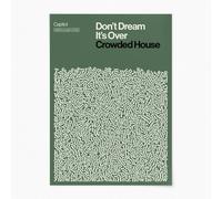 Reign&Hail Don't Dream its Over - Crowded House - A0 - No Frame