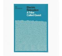 Reign&Hail Electric Relaxation - A Tribe Called Quest - A0 - Blue - No Frame