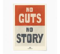 Reign&Hail No Guts, No Story - A3 - No Frame