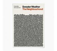 Reign&Hail Sweater Weather - The Neighbourhood - A3 - No Frame