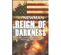 Reign of Darkness: American Apocalypse: Book 3 EMP post apocalyptic science fiction