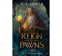 Reign of Pawns: Book1 - The Parieur's Play