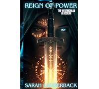Reign of Power: The Westmorlan Bloodline