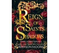 Reign of Saints and Shadows (Angels and Beasts)