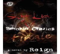 Reign Shyt List 5: Smokin' Crazies the Finale (The Cartel Publications Reign Multicolor