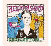 Reigning Sound - Abdication...for Your Love (Black Vinyl) [VINYL]