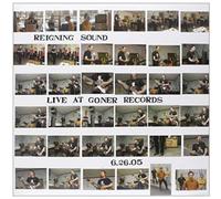 REIGNING SOUND - Live at Goner Records [VINYL]