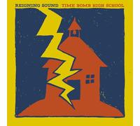 Reigning Sound - Time Bomb High School [VINYL]