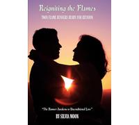Reigniting the Flames: Twin Flame Runners Ready for Reunion: 5 (Twin Flame Runner-Chaser Dynamics)
