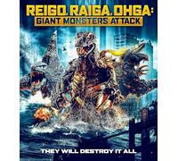 Reigo Raiga Ohga: Giant Monsters Attack