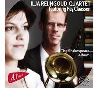 Reijngoud,Ilja Quartet Featuring Claassen,Fay - The Shakespeare Album