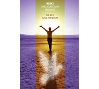 Reiki and Christian Healing