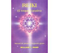 Reiki : el toque curativo
