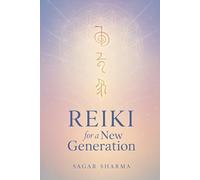 Reiki for a New Generation