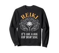 Reiki It's Like A Hug For Your Soul Sweatshirt