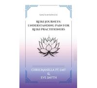Reiki Journeys: Understanding Pain for Reiki Practitioners