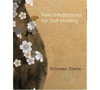 Reiki Meditations for Self-Healing: Traditional Japanese Practices for Your Energy and Vitality by Stiene, Bronwen(November 1, 2008) Audio CD