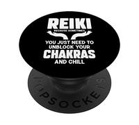Reiki Sometimes you need to unblock your chakras and chill PopSockets Swappable PopGrip