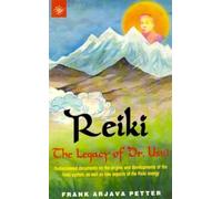Reiki The Legacy of Dr. Usui