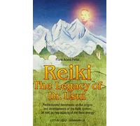 Reiki: The Legacy of Dr.Usui (Shangri-La)