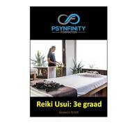 Reiki Usui: 3e graad (Psynfinity Formation)
