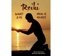 REIKI WHAT IT IS HOW IT HEALS DVD